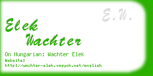 elek wachter business card